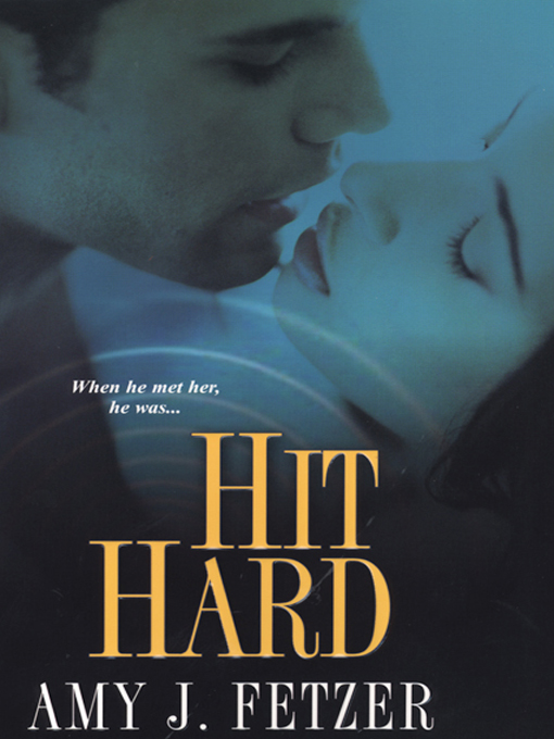 Title details for Hit Hard by Amy Fetzer - Available